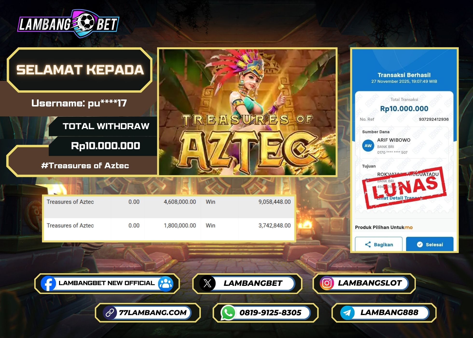 LAMBANGBET [27 NOVEMBER 2025] JACKPOT SLOT Treasures of Aztec "Rp10.000.000" LUNAS